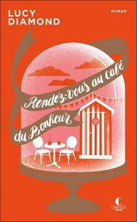 Produktbild: Rendez-vous au caf&eacute; du bonheur