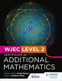 Produktbild: WJEC Level 2 Certificate in Additional Mathematics