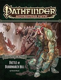 Produktbild: Pathfinder Adventure Path: Giantslayer Part 1 - Battle of Bloodmarch Hill