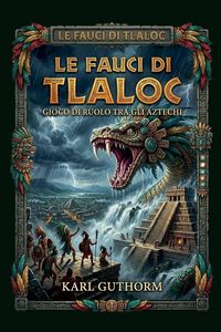 Produktbild: Le fauci di Tlaloc