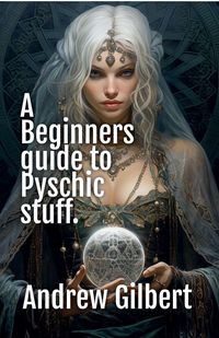 Produktbild: A Beginners guide to Psychic stuff