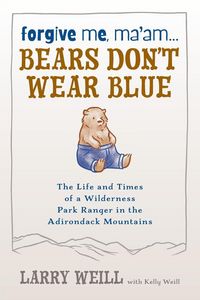 Produktbild: Forgive Me, Ma'am... Bears Don't Wear Blue
