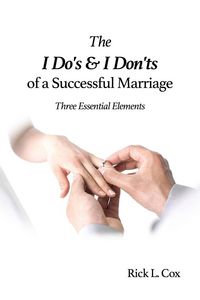Produktbild: The I Do's and I Don'ts of a Successful Marriage