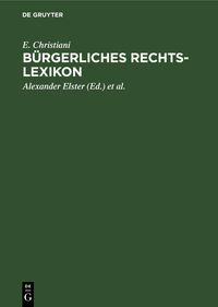 Produktbild: B&uuml;rgerliches Rechts-Lexikon
