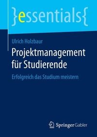 Produktbild: Projektmanagement f&uuml;r Studierende