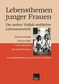 Produktbild: Lebensthemen junger Frauen &mdash; die andere Vielfalt weiblicher Lebensentw&uuml;rfe