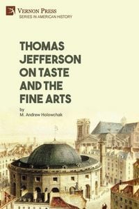 Produktbild: Thomas Jefferson on Taste and the Fine Arts