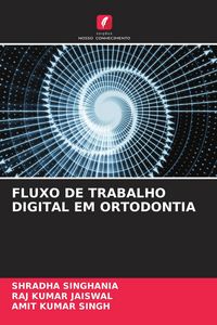 Produktbild: Fluxo De Trabalho Digital Em Ortodontia