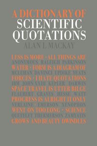 Produktbild: A Dictionary of Scientific Quotations