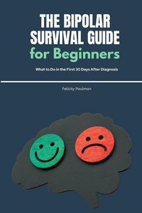 Produktbild: The Bipolar Survival Guide for Beginners
