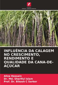 Produktbild: INFLU&Ecirc;NCIA DA CALAGEM NO CRESCIMENTO, RENDIMENTO E QUALIDADE DA CANA-DE-A&Ccedil;&Uacute;CAR