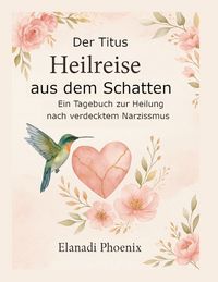 Produktbild: Der Titus - Heilreise aus dem Schatten