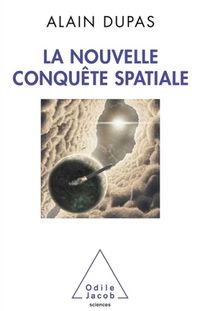 Produktbild: La nouvelle conqu&ecirc;te spatiale