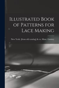 Produktbild: Illustrated Book of Patterns for Lace Making