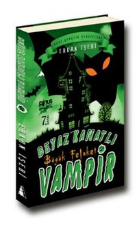 Produktbild: Beyaz Kanatli Vampir 2 - B&uuml;y&uuml;k Felaket