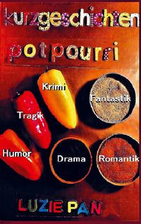 Produktbild: Kurzgeschichten-Potpourri