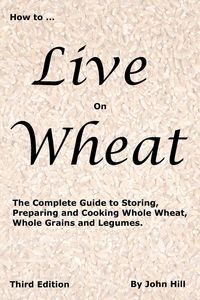 Produktbild: How To Live On Wheat
