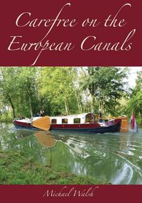 Produktbild: Carefree on the European Canals