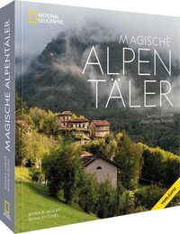 Bild vom Artikel Magische Alpentäler vom Autor Eugen E. Hüsler