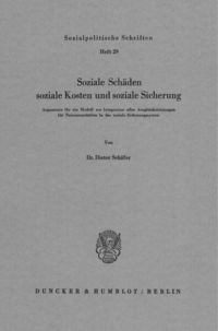 Produktbild: Soziale Sch&auml;den, soziale Kosten und soziale Sicherung.