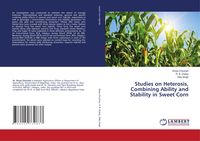 Produktbild: Studies on Heterosis, Combining Ability and Stability in Sweet Corn