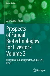 Produktbild: Prospects of Fungal Biotechnologies for Livestock Volume 2
