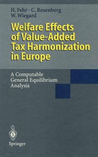Produktbild: Welfare Effects of Value-Added Tax Harmonization in Europe