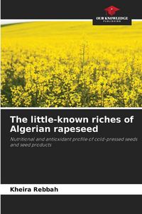 Produktbild: The little-known riches of Algerian rapeseed