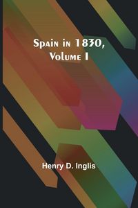 Produktbild: Spain in 1830,Volume I