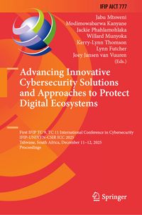 Produktbild: Advancing Innovative Cybersecurity Solutions and Approaches to Protect Digital Ecosystems