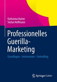 Professionelles Guerilla-Marketing von Katharina Hutter