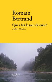Produktbild: Qui a fait le tour de quoi ? : l'affaire Magellan
