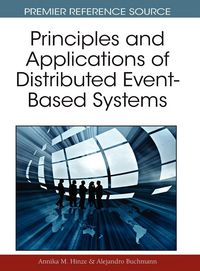 Produktbild: Principles and Applications of Distributed Event-Based Systems