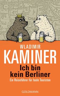 Bild vom Artikel Ich bin kein Berliner vom Autor Wladimir Kaminer