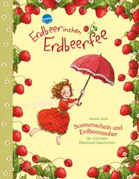 Produktbild: Erdbeerinchen Erdbeerfee. Sonnenschein und Erdbeerzauber