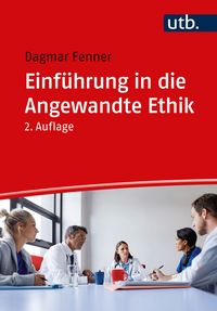 Produktbild: Einf&uuml;hrung in die Angewandte Ethik