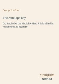 Produktbild: The Antelope Boy