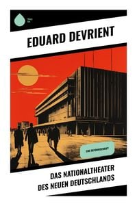 Produktbild: Das Nationaltheater des Neuen Deutschlands