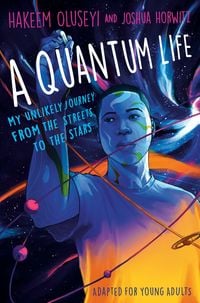 Produktbild: A Quantum Life (Adapted for Young Adults)