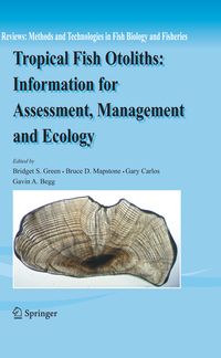 Produktbild: Tropical Fish Otoliths: Information for Assessment, Management and Ecology