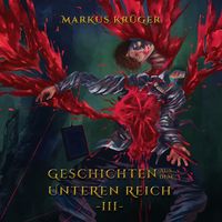Produktbild: Geschichten aus dem Unteren Reich -III-