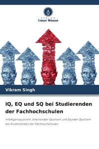 Produktbild: IQ, EQ und SQ bei Studierenden der Fachhochschulen
