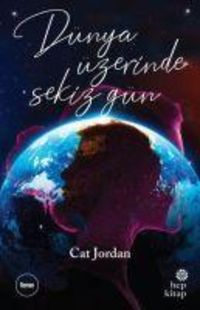 Produktbild: D&uuml;nya &Uuml;zerinde Sekiz G&uuml;n