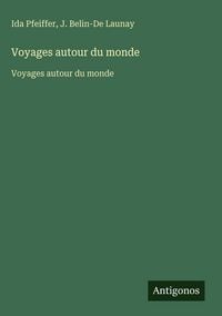 Produktbild: Voyages autour du monde