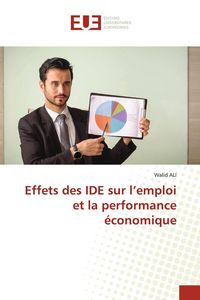Produktbild: Effets des IDE sur l'emploi et la performance &eacute;conomique
