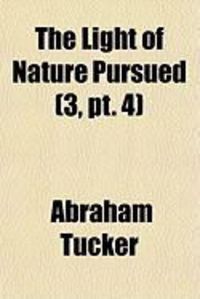 Produktbild: The Light of Nature Pursued (3, PT. 4)