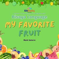 Produktbild: Bisaya Language: My Favorite Fruit