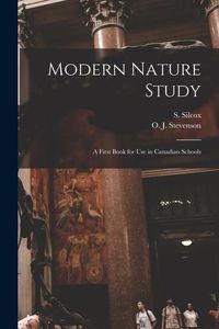 Produktbild: Modern Nature Study [microform]: a First Book for Use in Canadian Schools