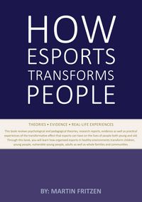 Produktbild: How Esports Transforms People