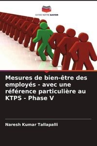 Produktbild: Mesures de bien-&ecirc;tre des employ&eacute;s - avec une r&eacute;f&eacute;rence particuli&egrave;re au KTPS - Phase V